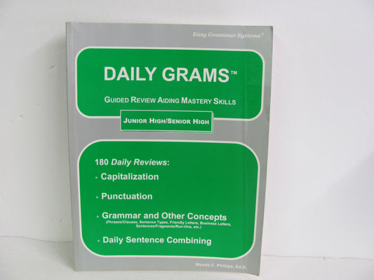 Daily Grams Junior High/Senior High Easy Grammar Phillips Language Textbooks