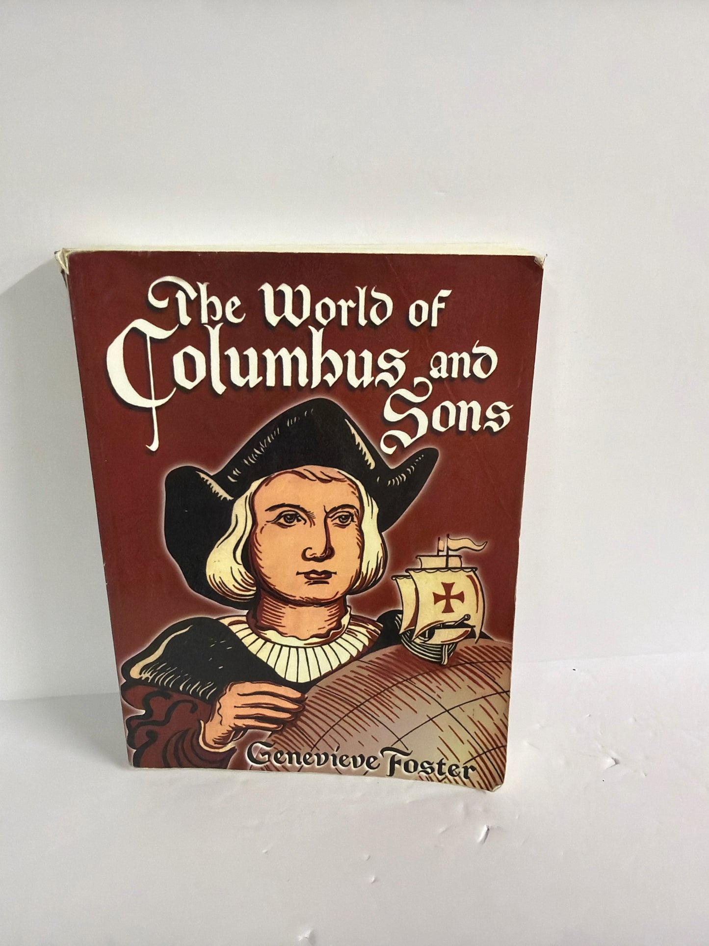 The World of Columbus and Sons Beautiful Feet Elementary American History Books
