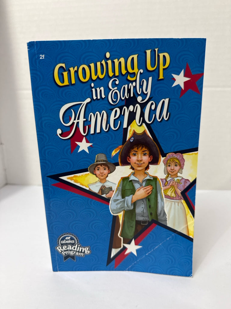 Growing Up in Early America Abeka Reader Pre-Owned 2nd Grade Reading Textbooks