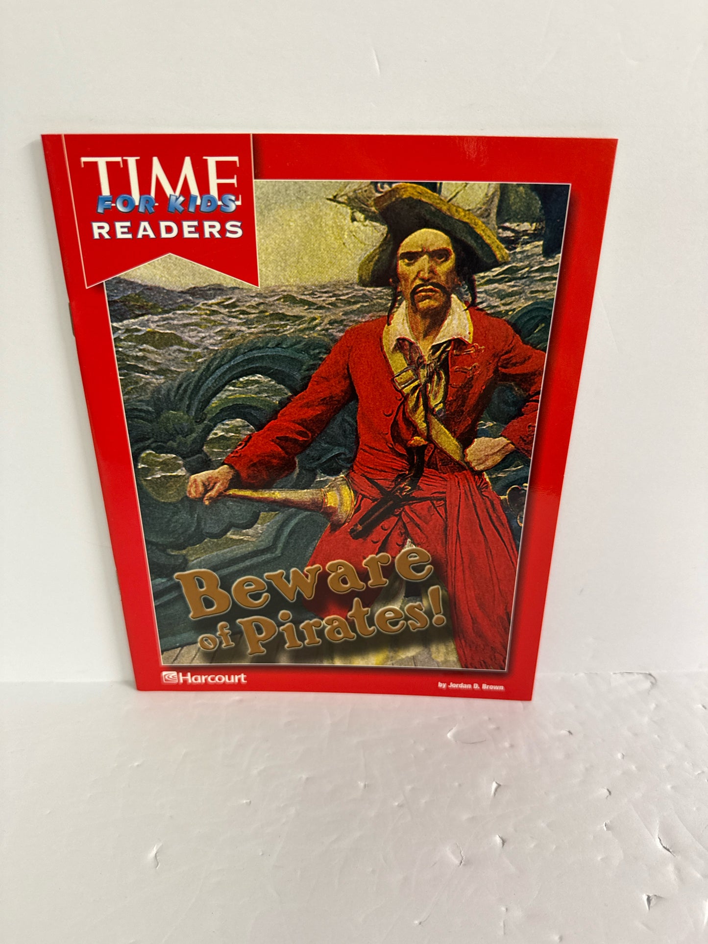 Beware the Pirates! Harcourt Reader Pre-Owned Jordan D. Brown Reading Textbooks