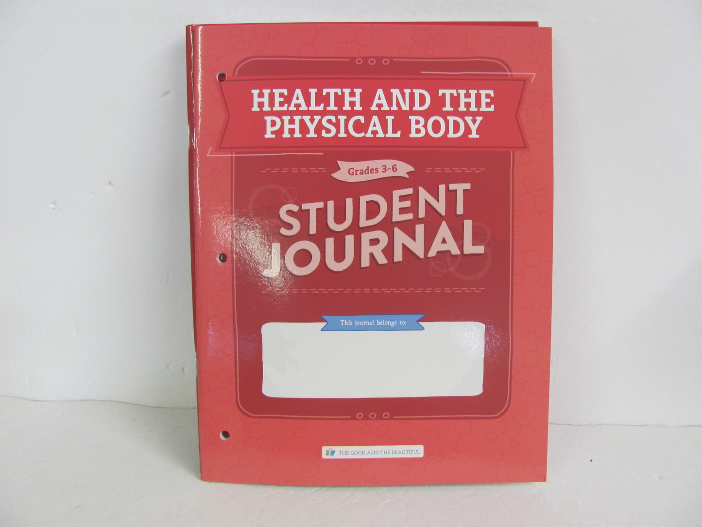 Health and the Physical Body Good and the Beautiful 3rd Grade Health Books