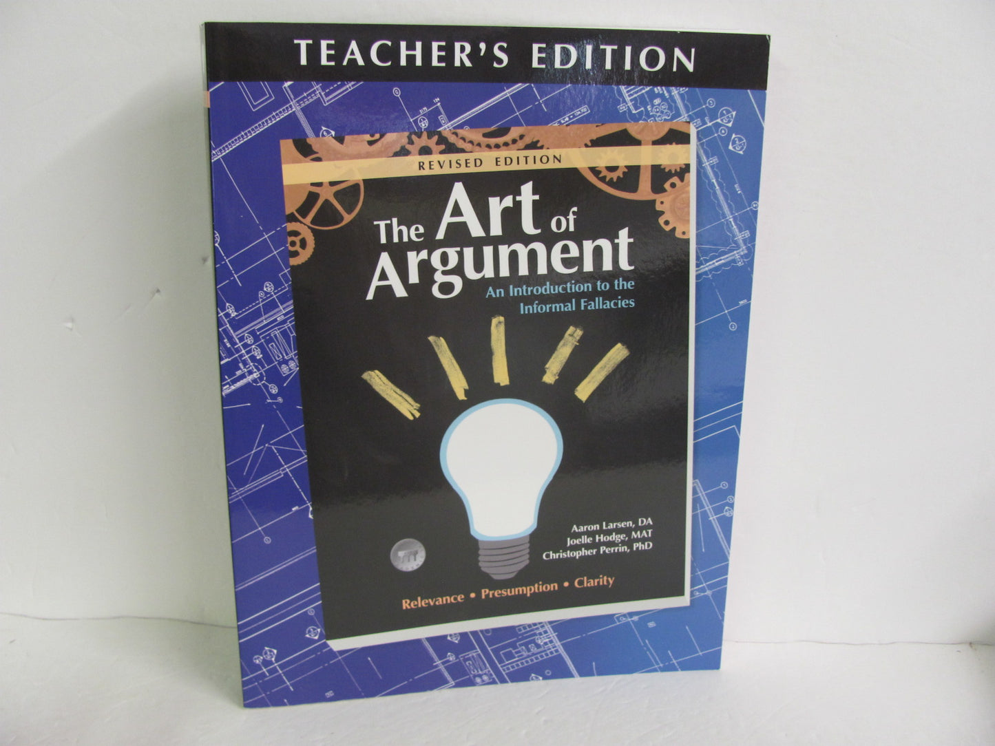 The Art of Argument Classical Academic Teacher Edition Pre-Owned Logic Books