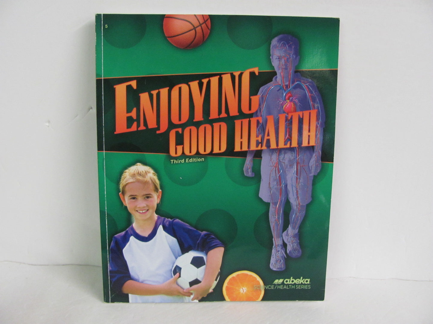Enjoying Good Health Abeka Student Book Pre-Owned 5th Grade Health Books