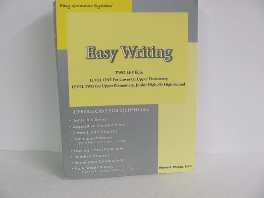 Easy Writing Easy Grammar Student Book Pre-Owned Phillips Language Textbooks
