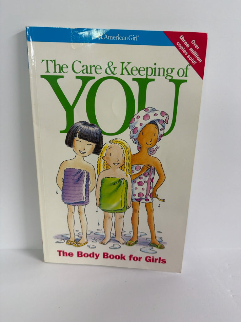 The Care & Keeping of You American Girl Juvenile Books