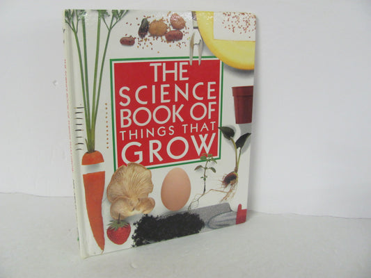 Science Book of Things That Grow Gulliver Pre-Owned Earth/Nature Books