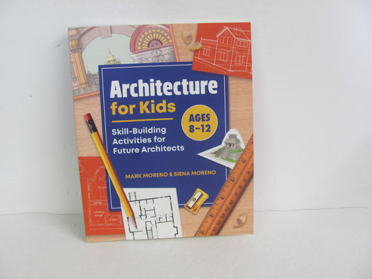 Architecture for Kids Rockridge Press Pre-Owned Elementary Electives (Books)