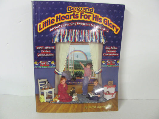 Beyond Little Hearts For His Glory Heart of Dakota Pre-Owned Unit Study Books