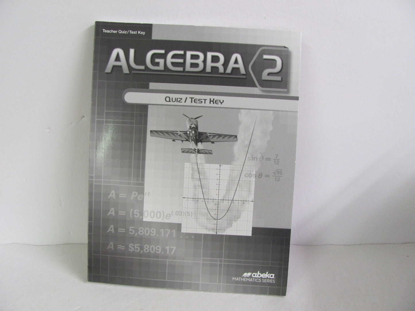 Algebra 2 Abeka Quiz/Test Key Pre-Owned 10th Grade Mathematics Textbooks