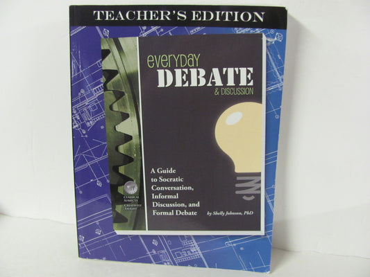 Everyday Debate Classical Academic Teacher Edition  Pre-Owned Logic Books