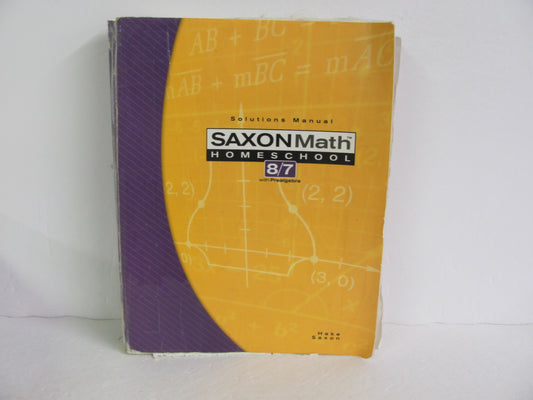Math 87 Saxon Solutions  Pre-Owned 7th Grade Mathematics Textbooks