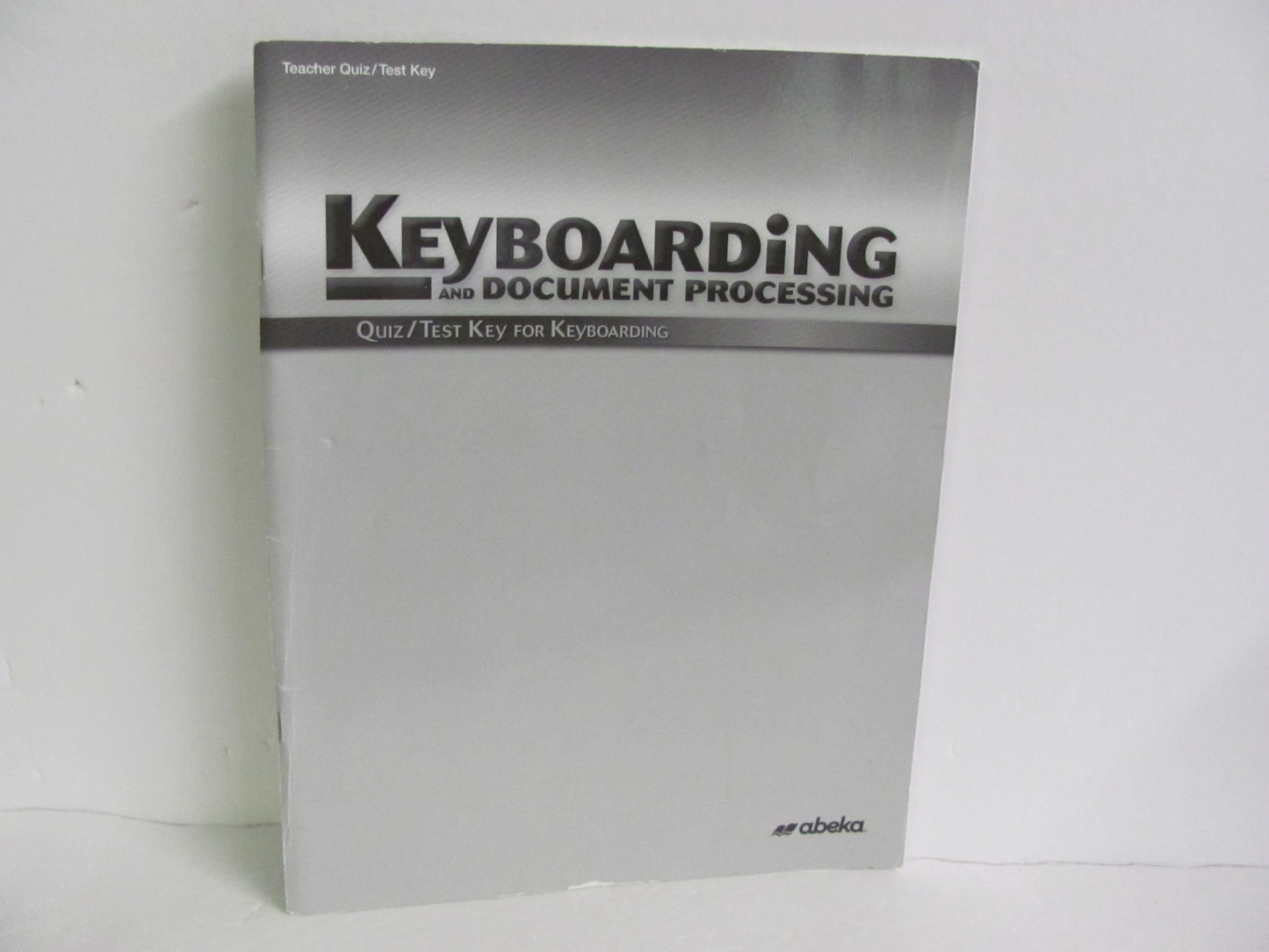 Keyboarding Abeka Quiz/Test Key Pre-Owned High School Electives (Books)
