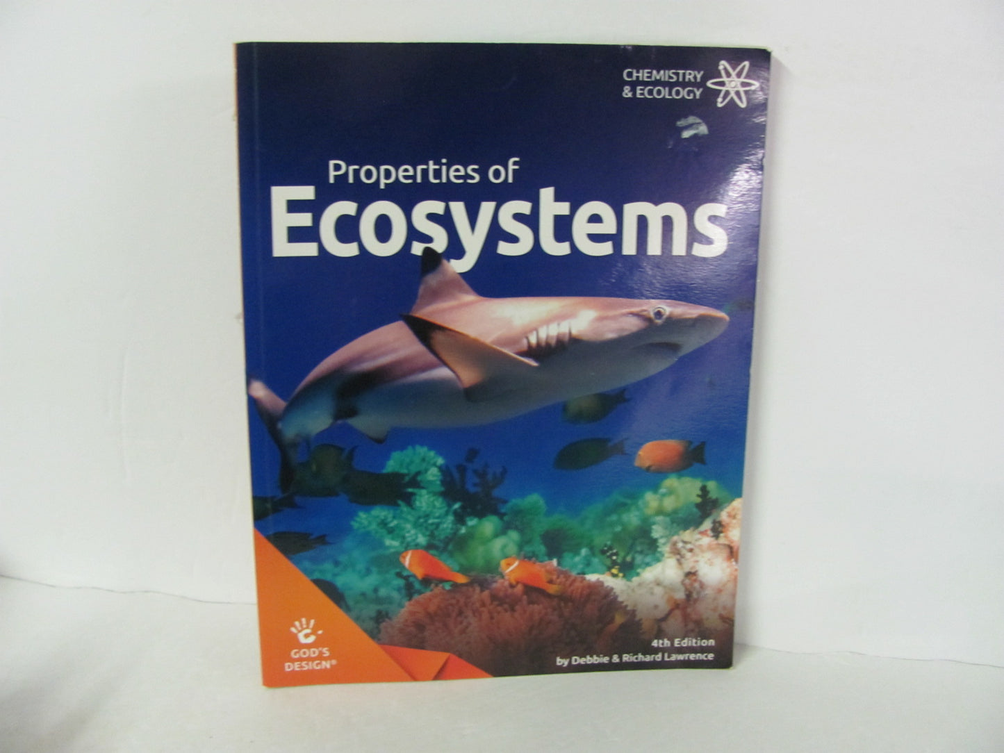 Properties of Ecosystems Answers in Genesis Pre-Owned Lawrence Science Textbooks