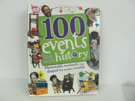 100 Events That Made History DK Publishing Used World History Books