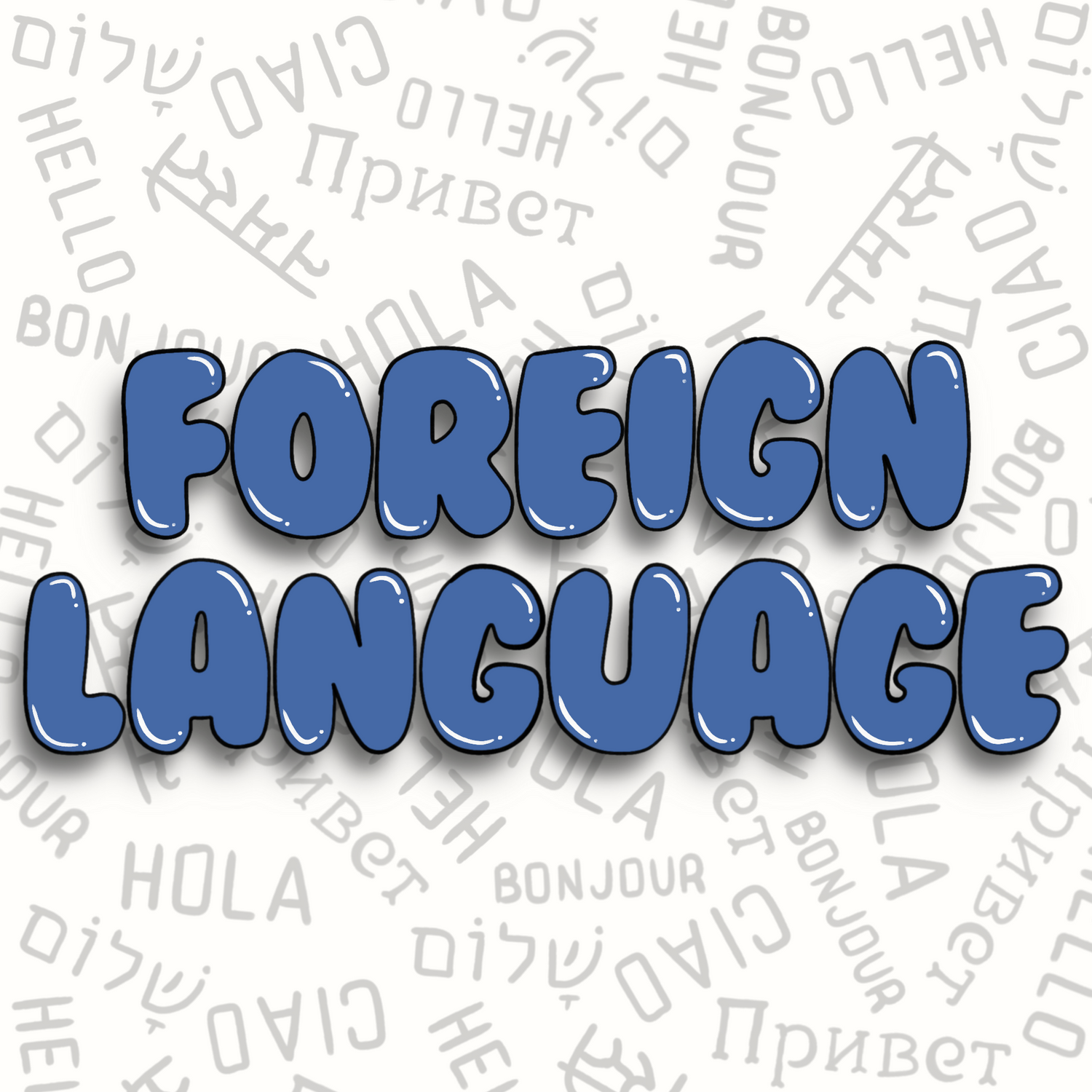 Foreign Language