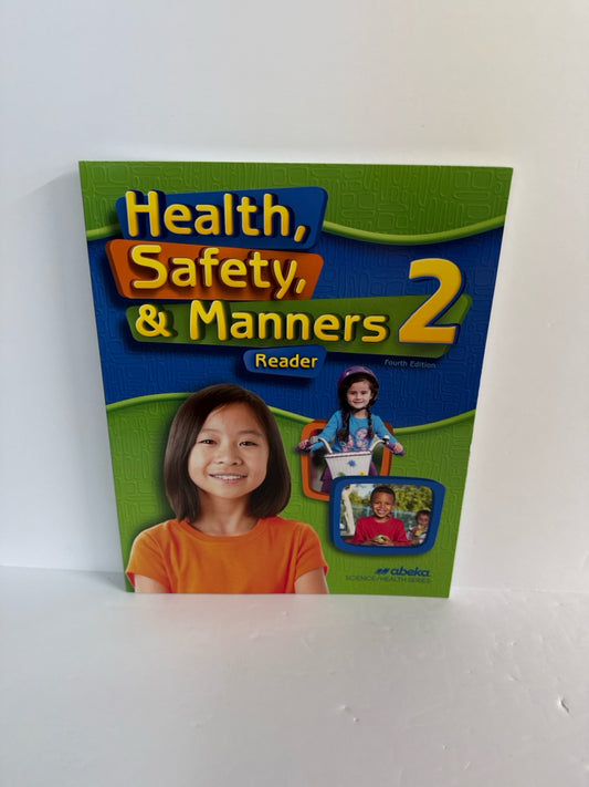 Health, Safety, & Manners 2 Abeka Student Book Pre-Owned Science Textbooks