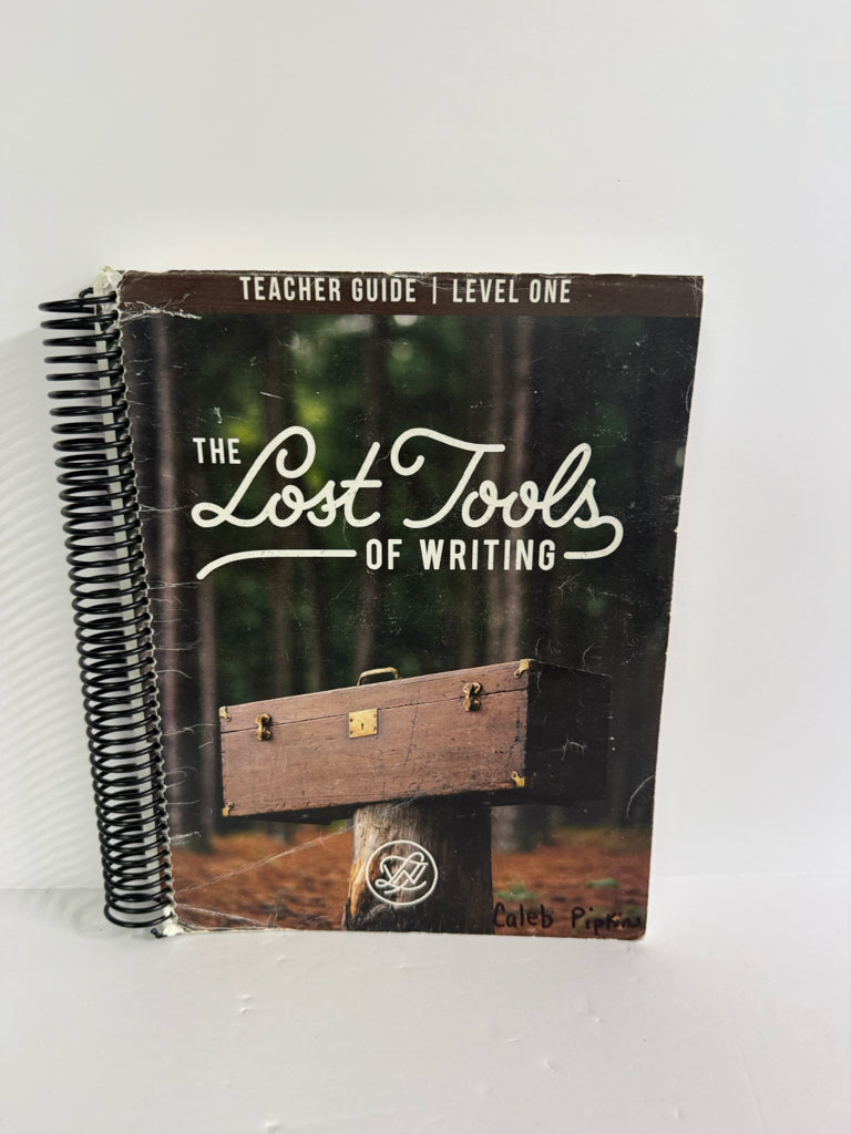 The Lost Tools of Writing Level 1 Circe Institute Language Textbooks