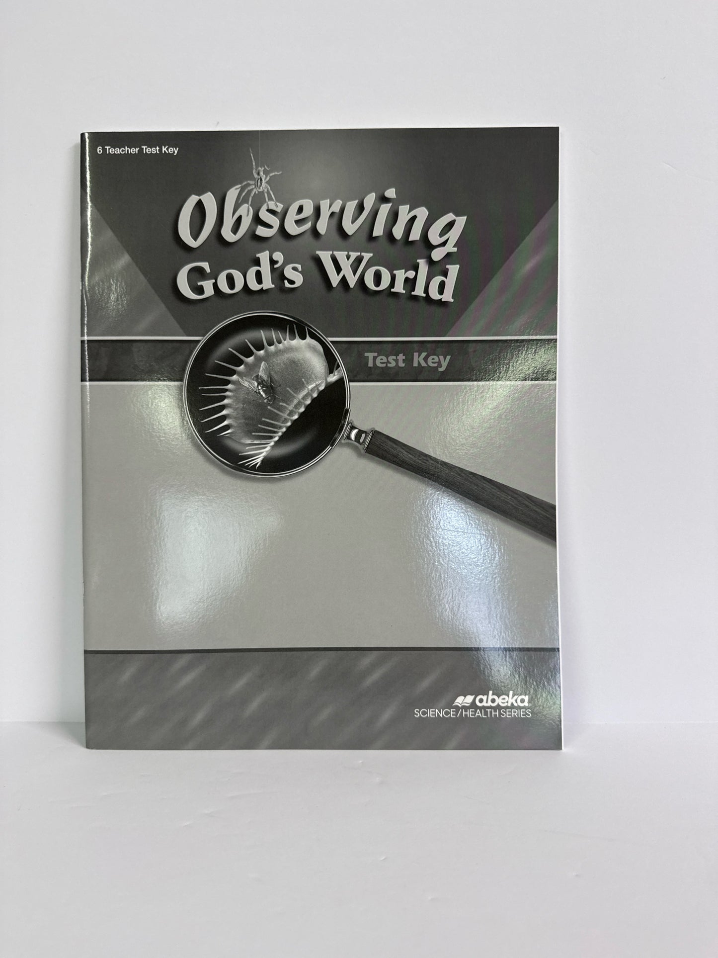 Observing God's World Abeka Test Key Pre-Owned 6th Grade Science Textbooks