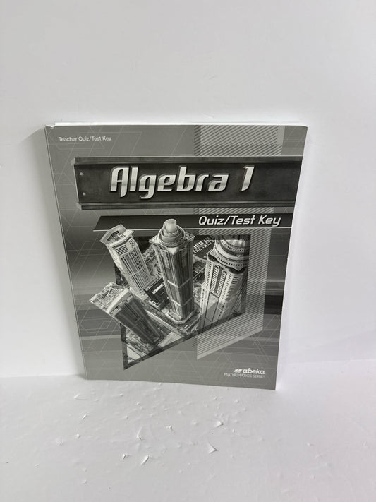 Algebra 1 Abeka Quiz/Test Key  Pre-Owned 9th Grade Mathematics Textbooks