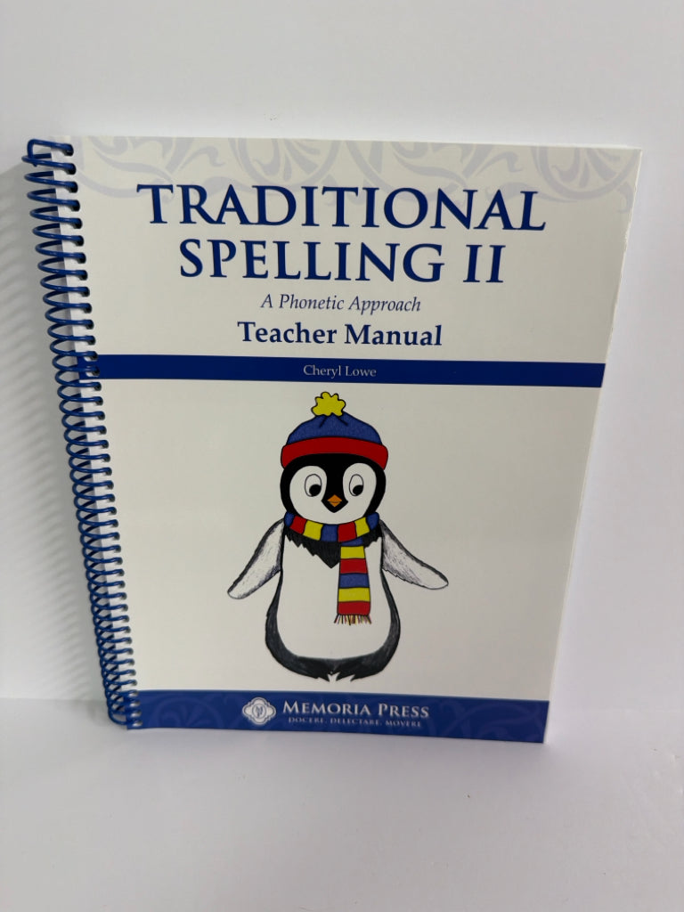 Traditional Spelling II Memoria Press Teacher Manual  Pre-Owned Memoria Press