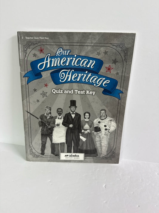 Our American Heritage Abeka Quiz/Test Key  Pre-Owned 3rd Grade History Textbooks
