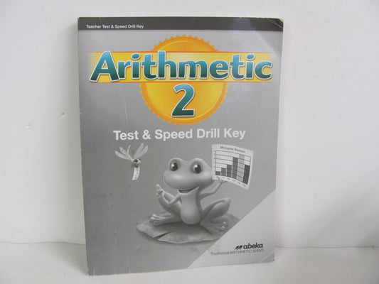 Arithmetic 2 Abeka Test/Speed Drill Key  Pre-Owned Mathematics Textbooks