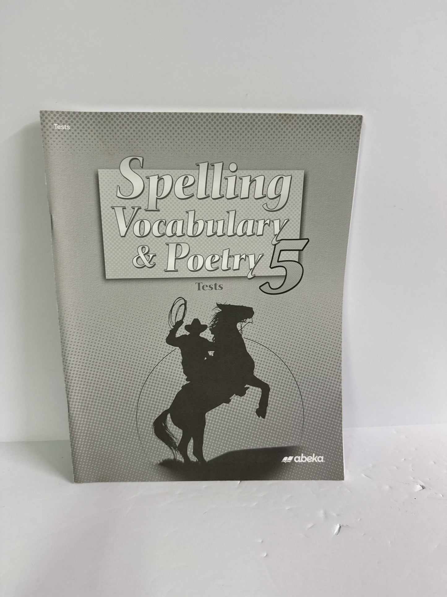 Spelling Vocabulary & Poetry 5 Abeka Tests  Pre-Owned Spelling Textbooks