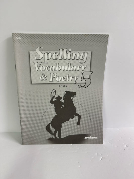 Spelling Vocabulary & Poetry 5 Abeka Tests  Pre-Owned Spelling Textbooks