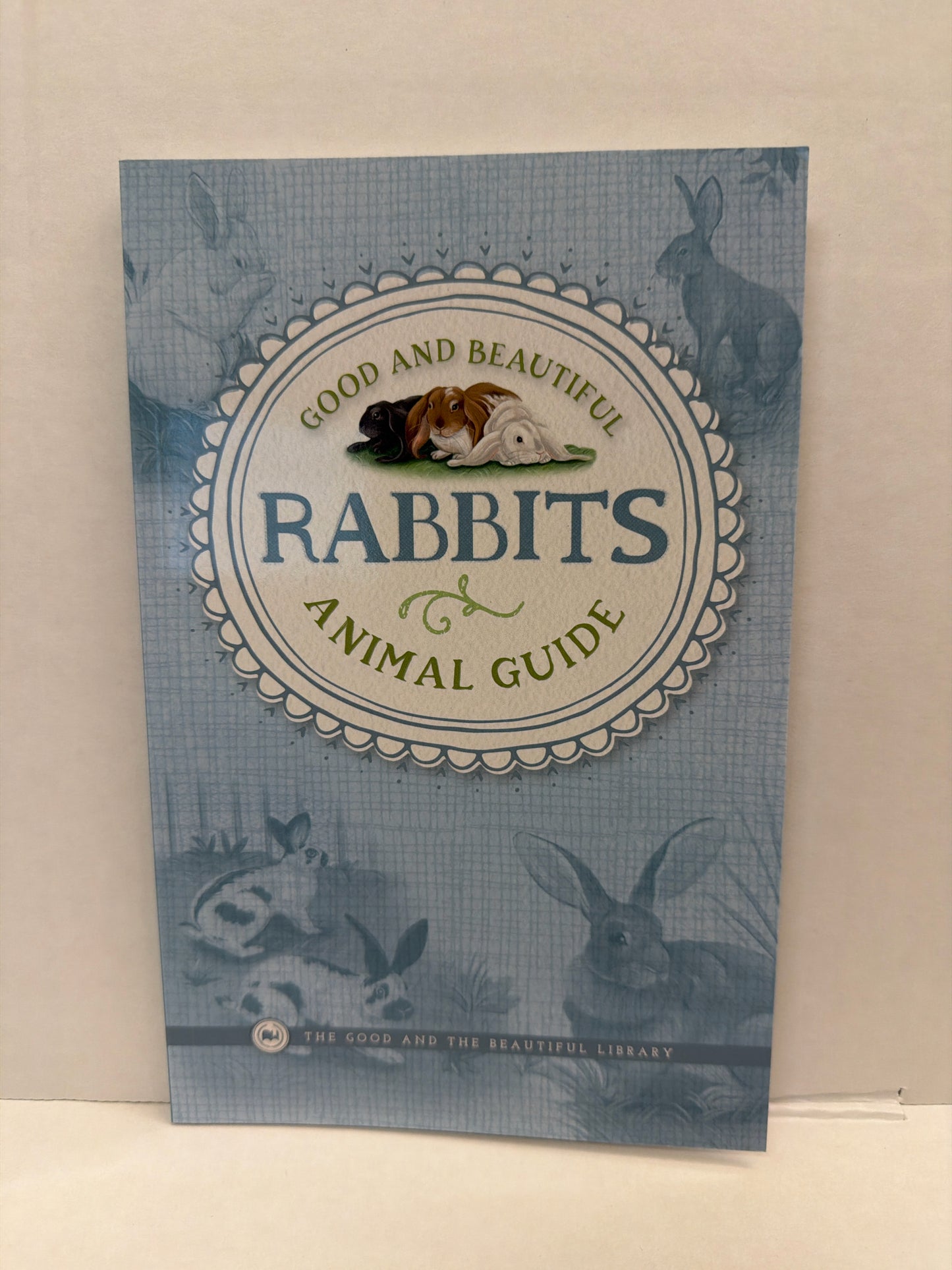 Rabbits Animal Guide The Good and the Beautiful 2nd Grade Reading Textbooks