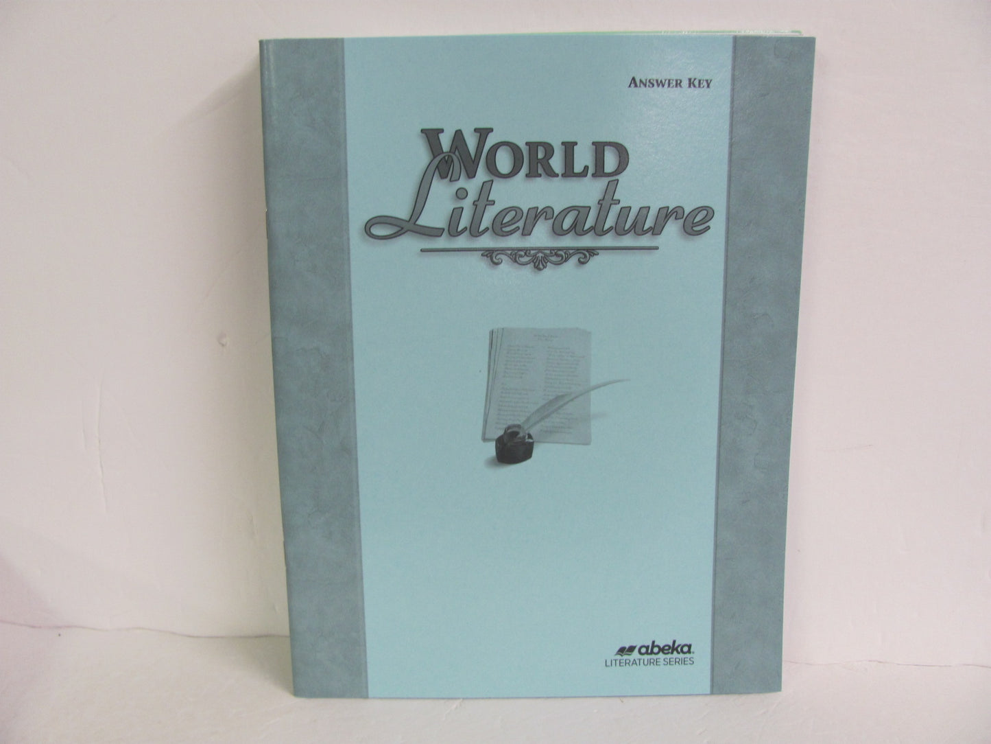 World Literature Abeka Answer Key  Pre-Owned 10th Grade Reading Textbooks