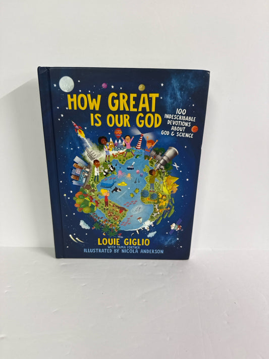How Great Is Our God Tommy Nelson Pre-Owned Louie Giglio Bible Textbooks