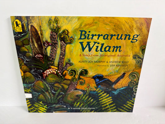 Birrarung Wilam Aunty Joy Murphy & Andrew Kelly Candlewick Press Paperback Books