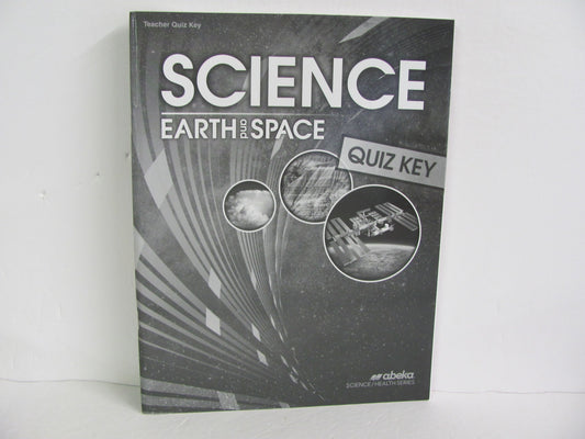 Earth and Space Abeka Quiz Key Pre-Owned 8th Grade Science Textbooks