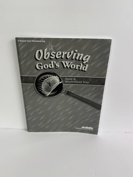 Observing God's World Abeka Quiz/Worksheet Key  Pre-Owned Science Textbooks