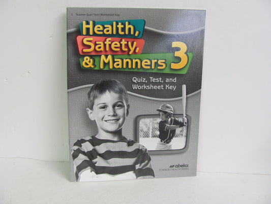 Health, Safety, & Manners Abeka Quiz/Test Key  Pre-Owned 3rd Grade Health Books