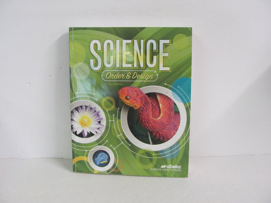 Order & Design Abeka Student Book Pre-Owned 7th Grade Science Textbooks