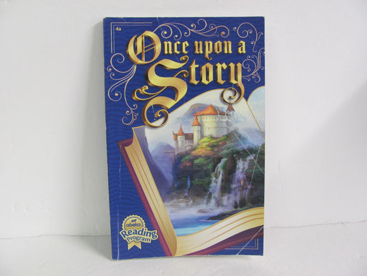 Once Upon A Story Abeka Student Book Pre-Owned 4th Grade Reading Textbooks