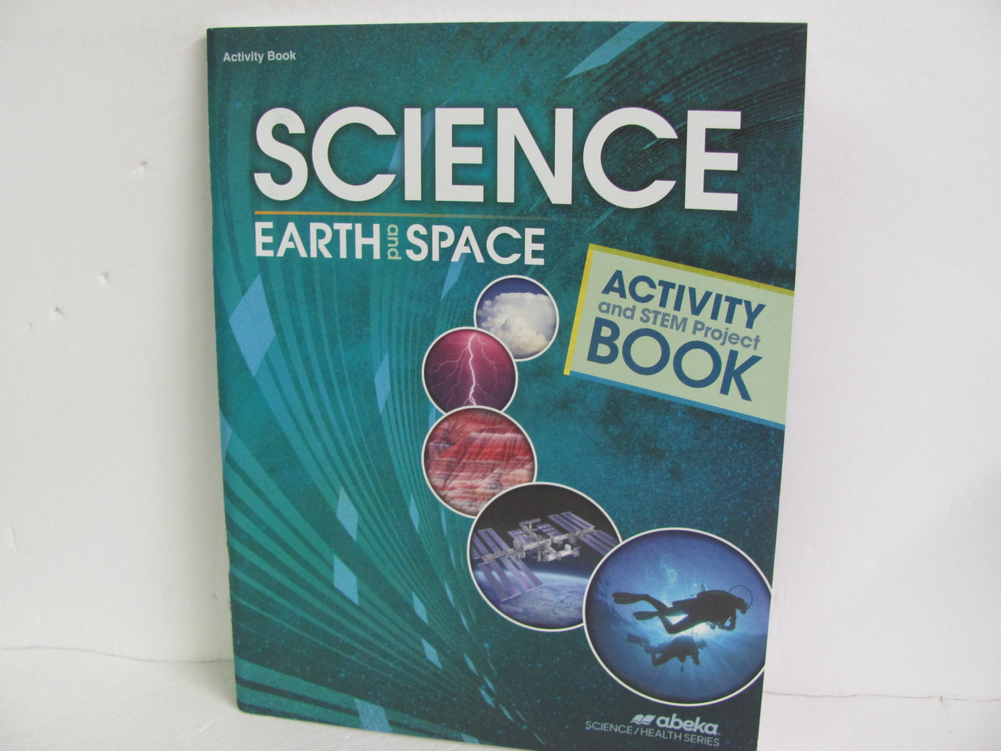 Earth and Space Abeka Activity Book  Pre-Owned 8th Grade Science Textbooks