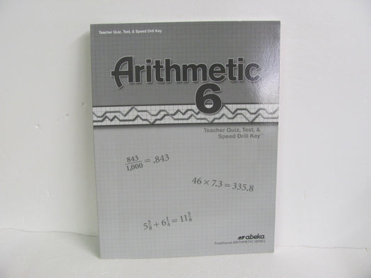 Arithmetic 6 Abeka Quiz/Test Key  Pre-Owned 6th Grade Mathematics Textbooks