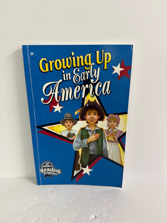 Growing Up in Early America Abeka Reader Pre-Owned 2nd Grade Reading Textbooks