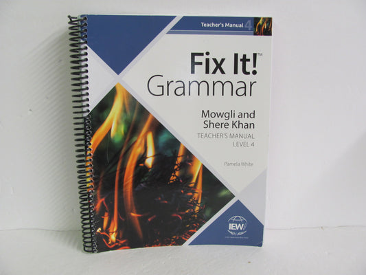 Fix It Grammar Mowgli and Shere IEW White High School Creative Writing Books
