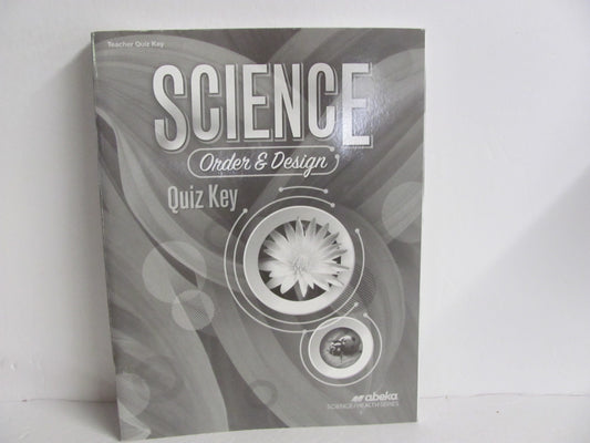 Order & Design Abeka Quiz Key Pre-Owned 7th Grade Science Textbooks