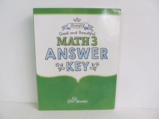 Math 3 Good and the Beautiful Answer Key  Pre-Owned Mathematics Textbooks
