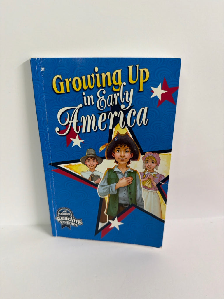 Growing Up in Early America Abeka Reader Pre-Owned 2nd Grade Reading Textbooks