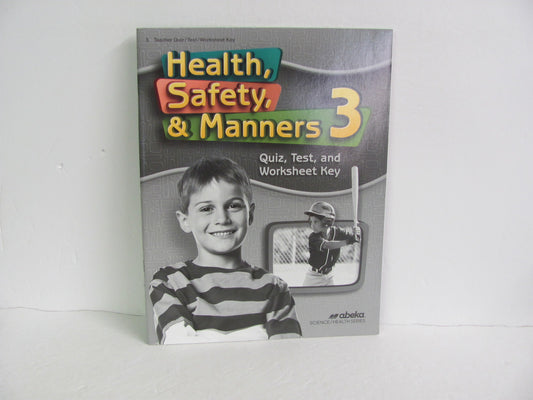 Health, Safety, & Manners Abeka Quiz/Test Key  Pre-Owned 3rd Grade Health Books
