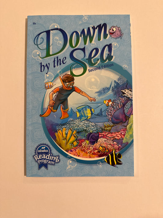 Down by the Sea Abeka Reader  Pre-Owned 1st Grade Reading Textbooks