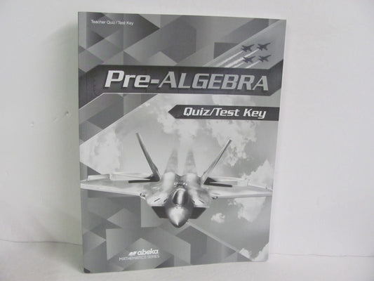 Pre Algebra Abeka Quiz/Test Key  Pre-Owned 8th Grade Mathematics Textbooks