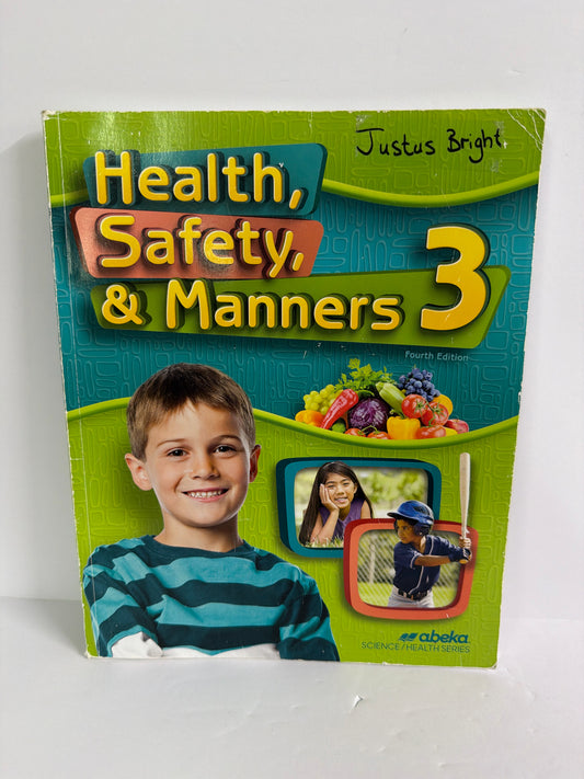 Health Safety & Manners Abeka Student Text  Pre-Owned 3rd Grade Health Books
