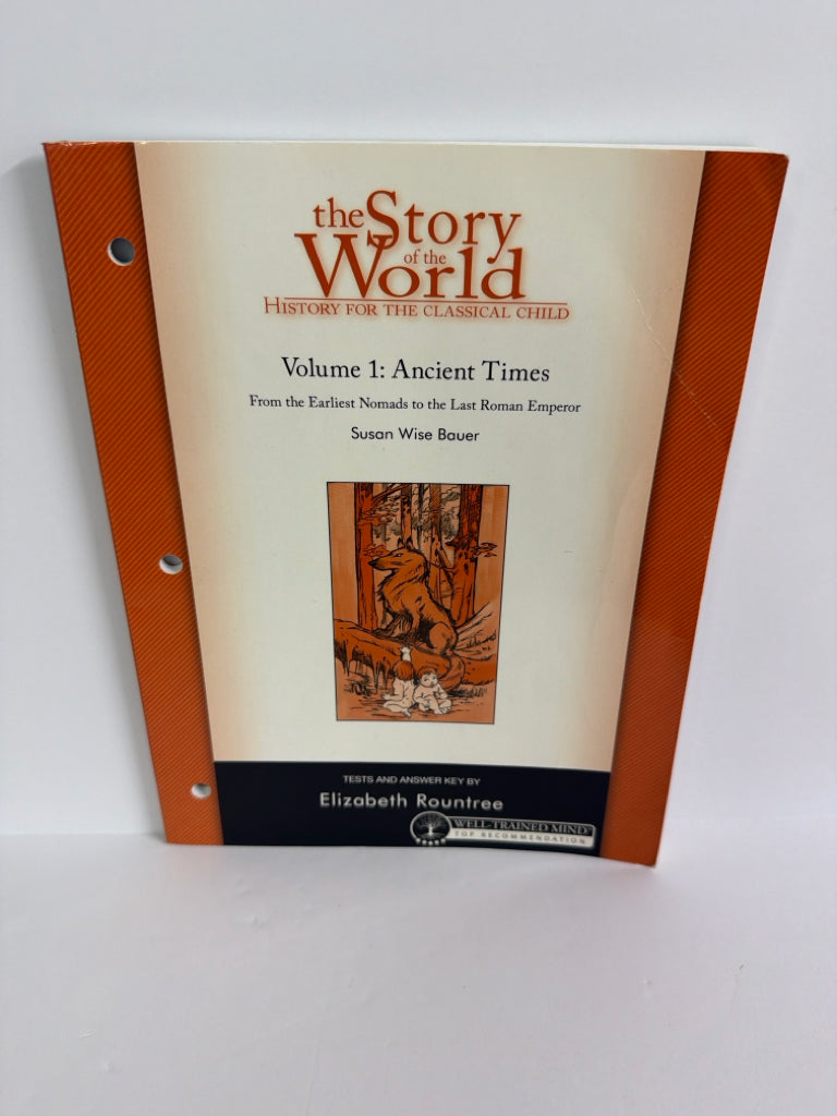 The Story of the World Vol 1 Well Trained Mind Press History Textbooks