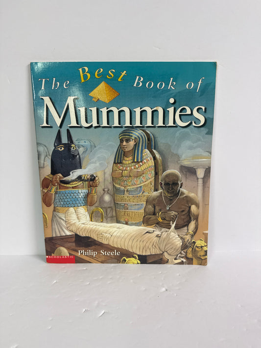 The Best Book of Mummies Scholastic Pre-Owned Philip Steele Ancient Egypt